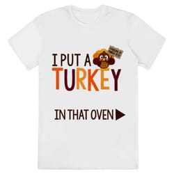 daddy thanksgiving turkey in oven shirt