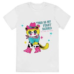 cowboy cat this is my first rodeo please be nice shirt