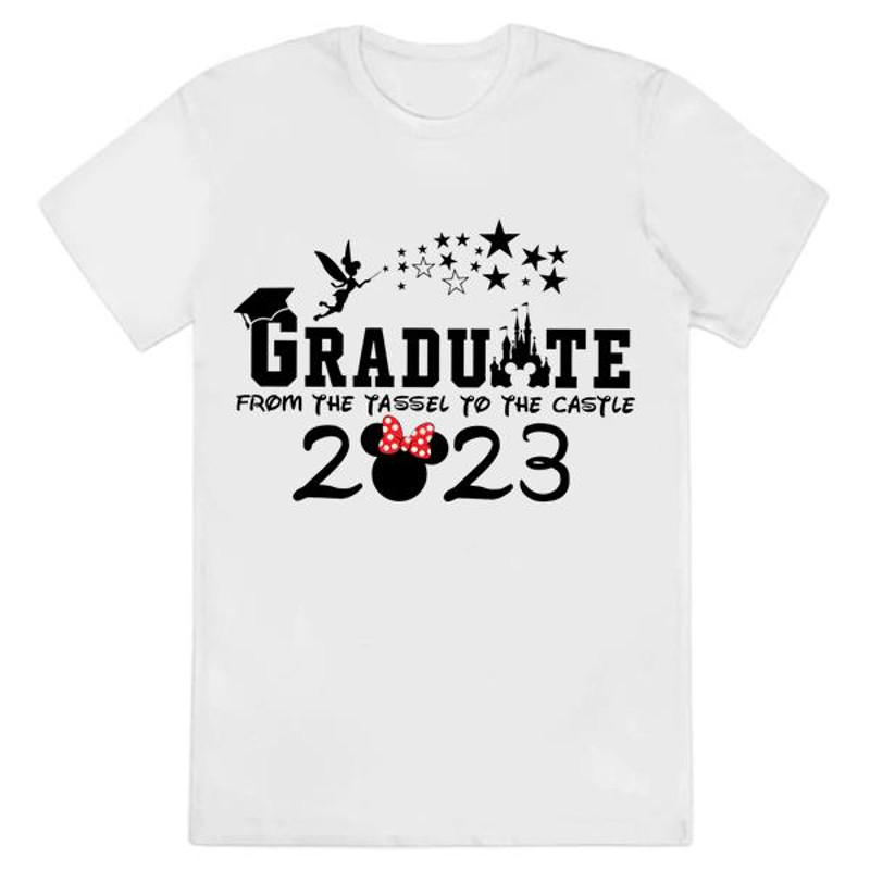 Graduate Minnie Shirt, Graduate From The Tassel To The Castle 2023....jpg