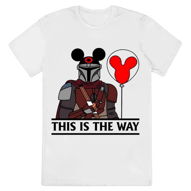 This Is The Way Shirt, Mandalorian Shirt, Mouse Ears Shirt, Disney....jpg