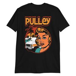 Pulley Matters - T-Shirt