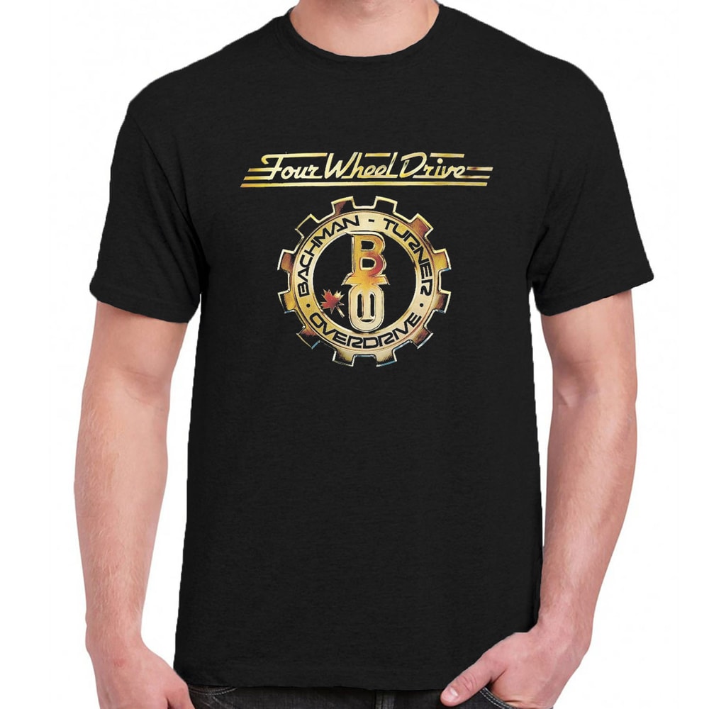 Bachman–Turner Overdrive BTO t-shirt Four Wheel Drive.jpg