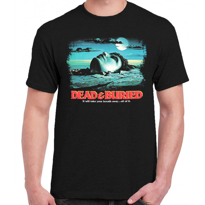 Dead and Buried t-shirt.jpg