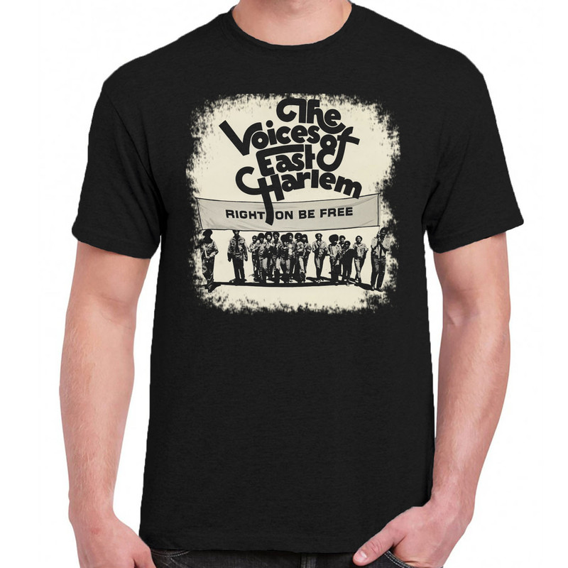 East Harlem t-shirt The Voice Of right on be free.jpg