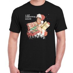 last christmas wham! by george michael t-shirt