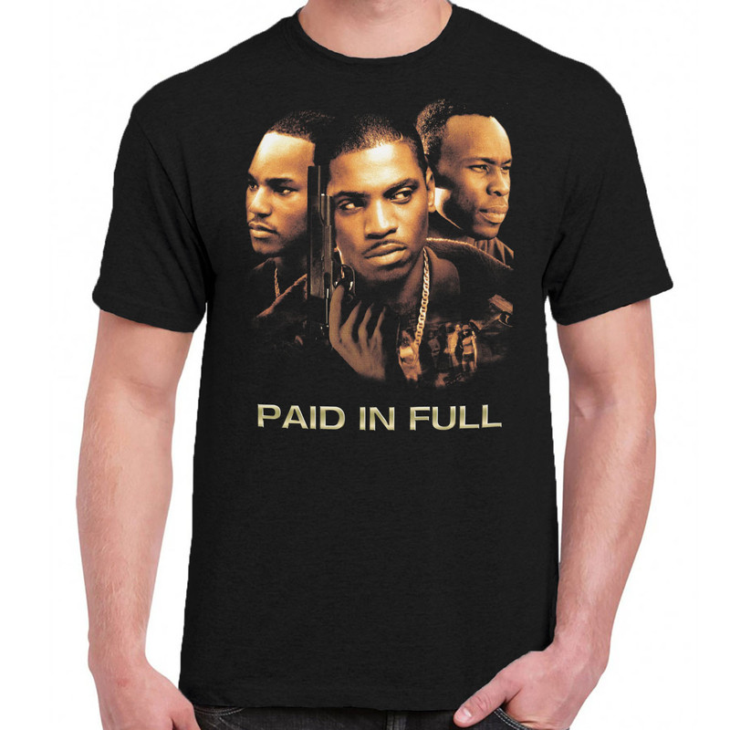 Paid In Full t-shirt.jpg
