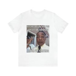 bitches be like are you far left or far right, bitch im farting - funny shirts, parody tees, funny meme, funny gift tee,