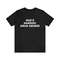 God's Hardest Drug Abuser - Funny Shirts, Parody Tees, Drugs, Drug Abuser, Funny Drug Shirt, Meme Shirt, Funny Gift Tee.jpg