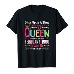 adorable 60 year old birthday girls 60th birthday queen february 1960 t-shirt