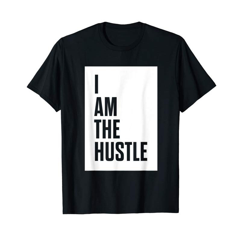 Adorable I Am The Hustle T-Shirt - Tees.Design.png