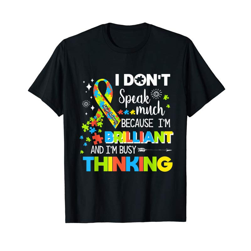 Adorable I'm Brilliant And I'm Busy Thinking T Shirt - Autism Kids - Tees.Design.png