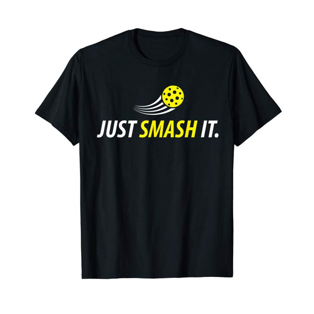 Adorable Just Smash It Pickleball Player Lover Funny Gifts T-Shirt - Tees.Design.png