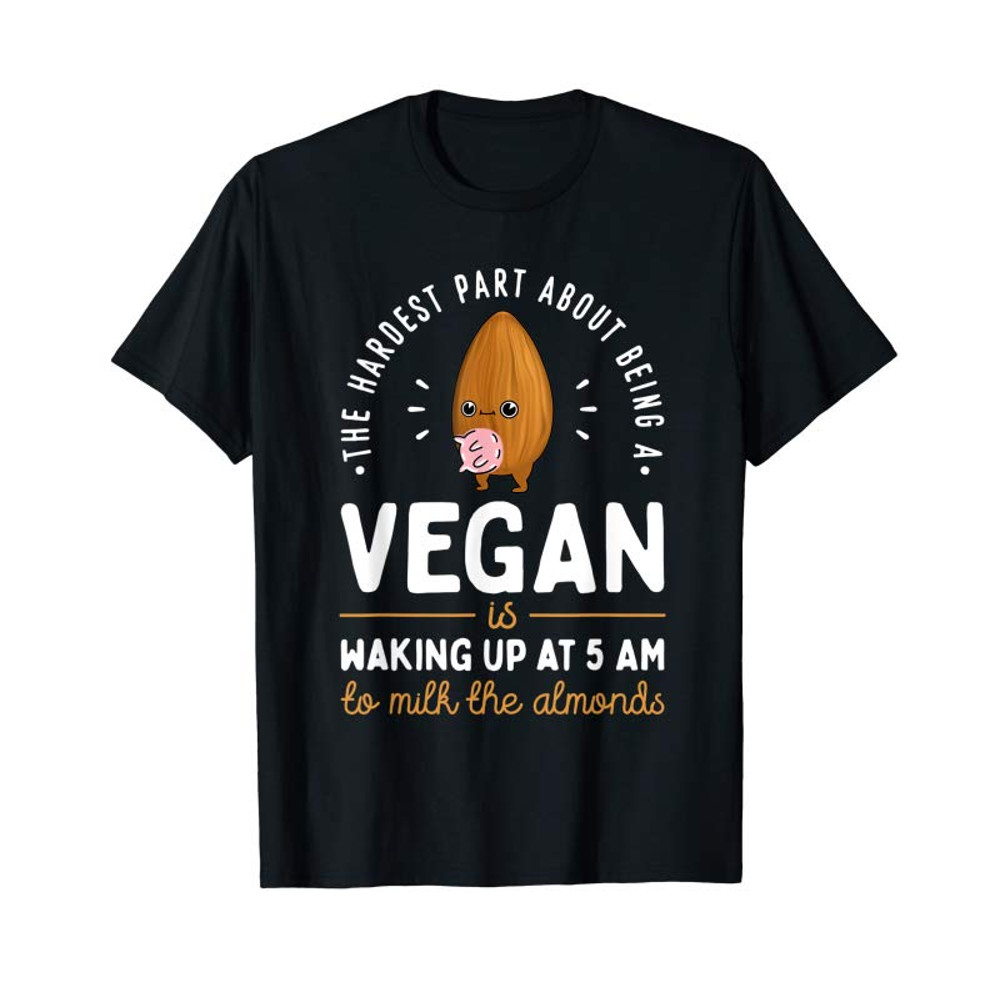 Adorable Milk The Almonds - Funny - Vegan Vegetarian T-Shirt - Tees.Design.png