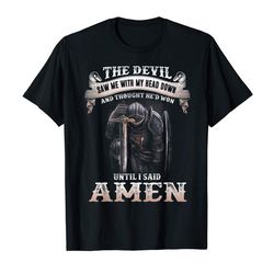 adorable the devil saw me with my head down thought hed won t shirt