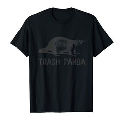 adorable trash panda t-shirt - funny racoon tee