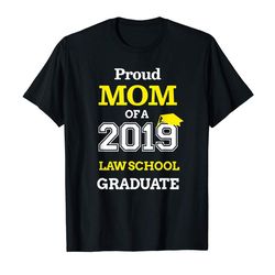 buy 2019 graduation tshirts mom law school graduate