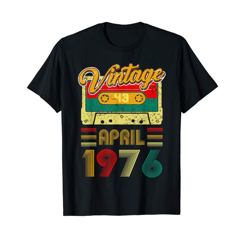 Buy 43rd Birthday Vintage April 1976 T-Shirt Classic Women Men - Tees.Design.png