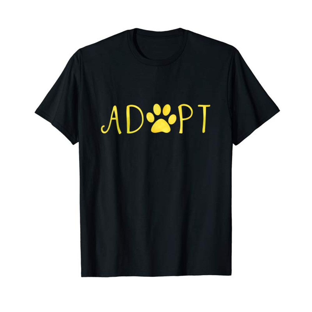 Buy Adopt Dog Or Cat Pet Rescue Shelter Animal Adoption T-Shirt - Tees.Design.png