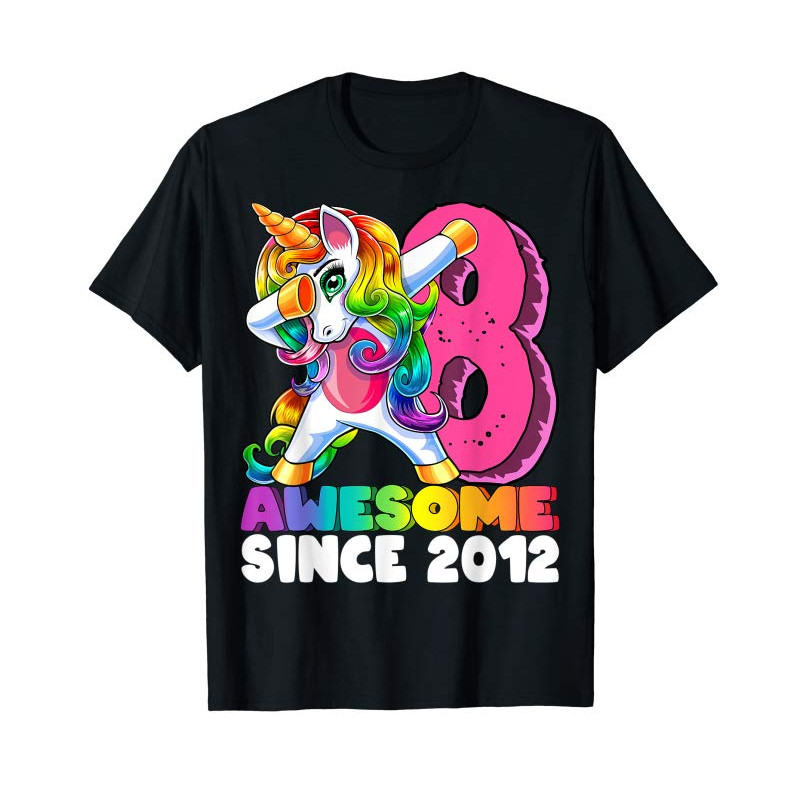 Buy Awesome Since 2012 Dabbing Unicorn 8th Birthday Gift Girls T-Shirt - Tees.Design.png