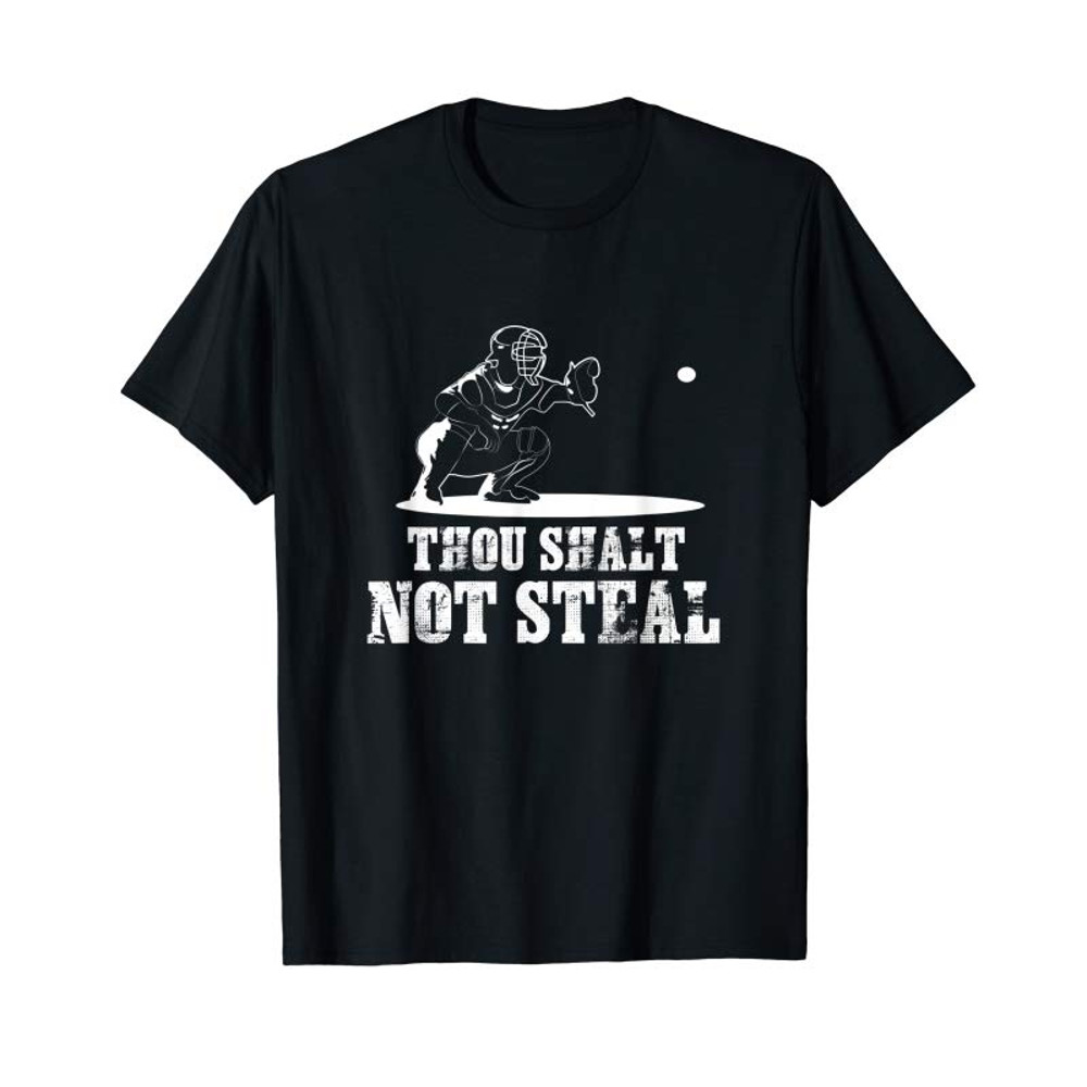 Buy Baseball Catcher Shirt Thou Shalt Not Steal - Religious Gift - Tees.Design.png
