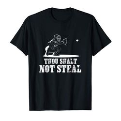 Buy Baseball Catcher Shirt Thou Shalt Not Steal - Religious Gift