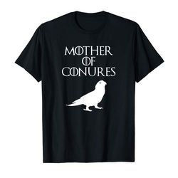 buy cute unique white mother of conures t-shirt e010372