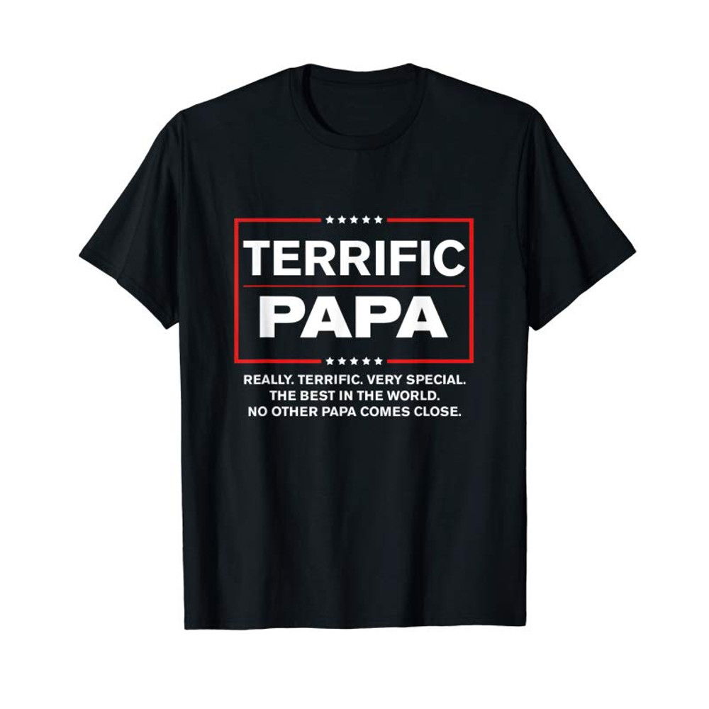 Buy Donald Trump Fathers Day Gift For Terrific Papa Campaign T-Shirt - Tees.Design.png
