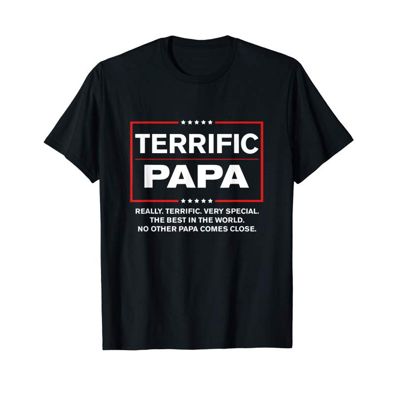 Buy Donald Trump Fathers Day Gift For Terrific Papa Campaign T-Shirt - Tees.Design.png
