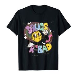 buy drugs are bad t-shirt stoned drunk gift t-shirt