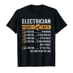 buy funny electrician gifts - electrician hourly rate t-shirt