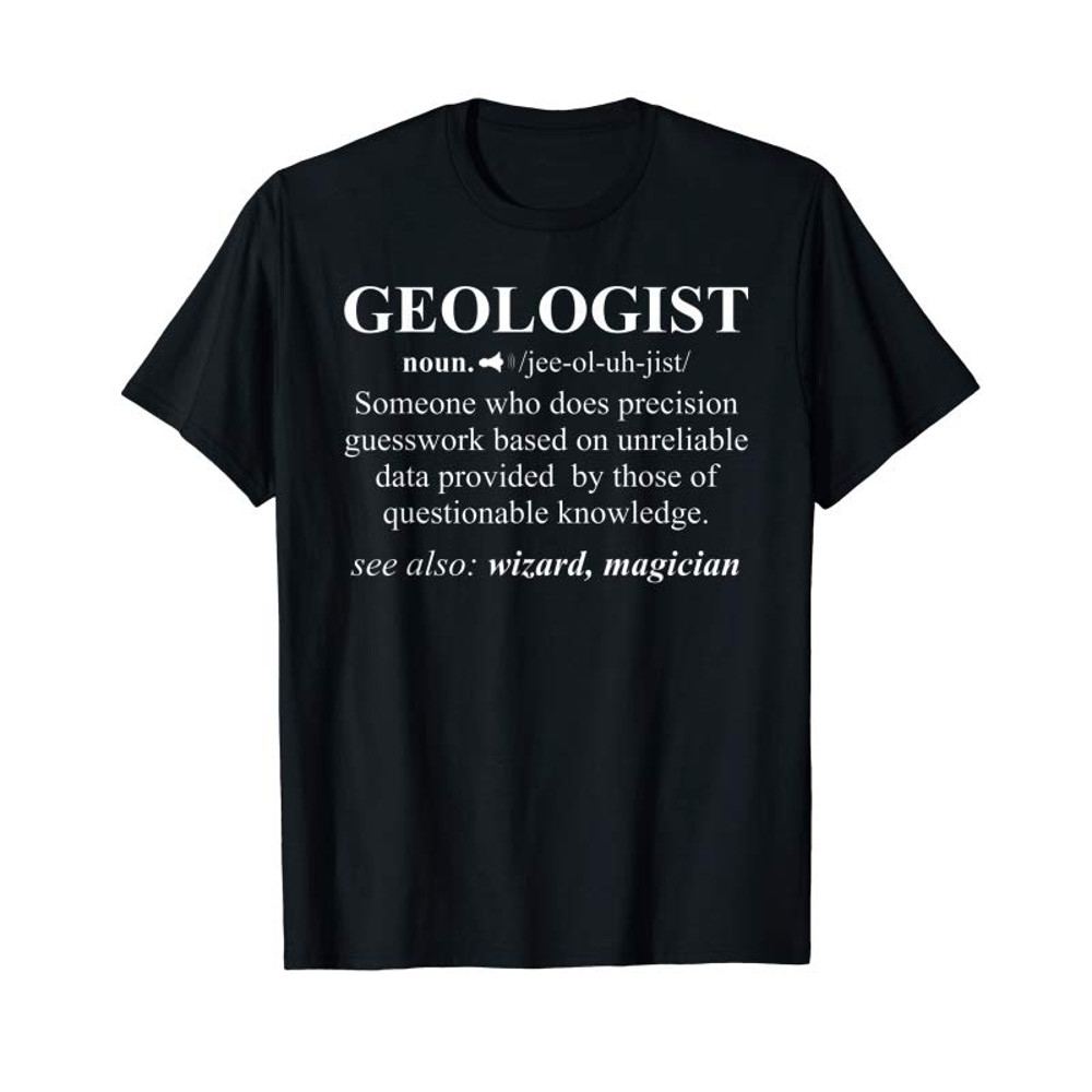 Buy Funny Geology Meaning Shirt - Geologist Noun Definition - Tees.Design.png