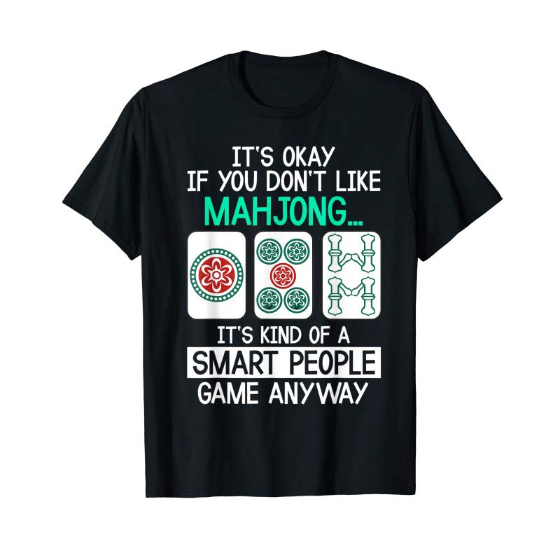 Buy Funny Mahjong Smart People Tee China Game Gift For Men Women T-Shirt - Tees.Design.png