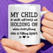 My Child Mug.jpg