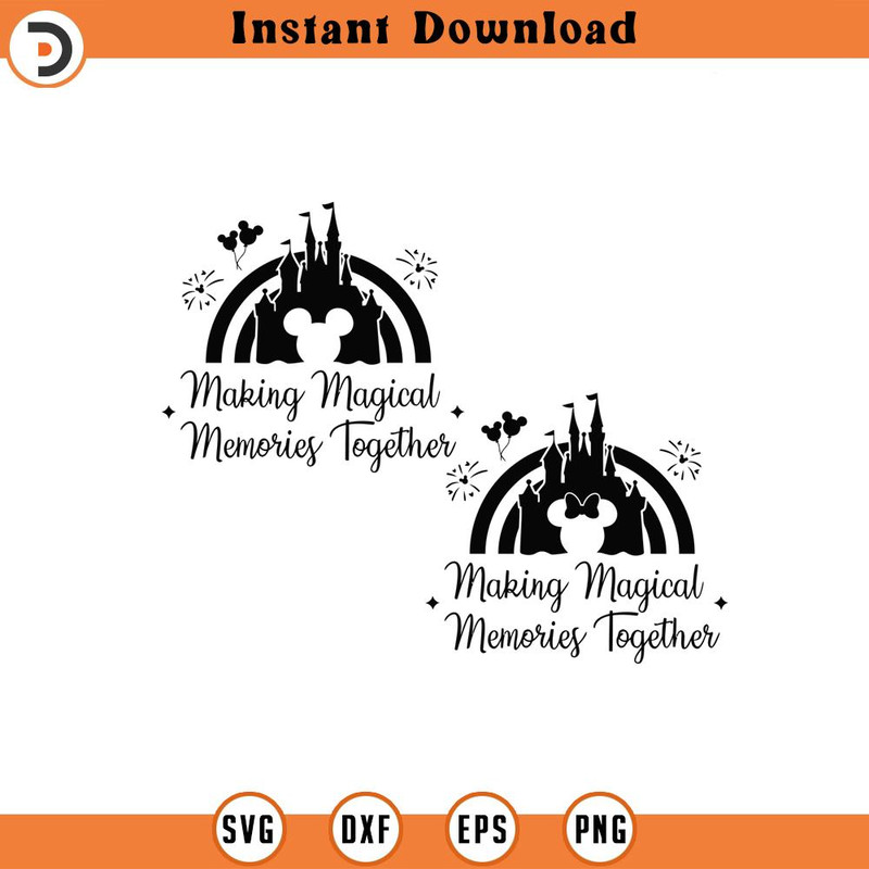 SVG141-Making Magical Memories Together SVG, Bundle Family Vacation SVG, Family Trip SVG, Magical Kingdom SVG, Vacay Mode, SVG Files For Cut.jpg