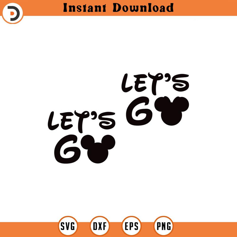 SVG143-Let's Go SVG, Family Trip SVG, Family Vacation SVG, Vacay Mode, Mouse Ear SVG, Png SVG Files For Print, SVG For Cricut Cut, Instant Download.jpg