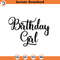 SVG200-Birthday Girl SVG, svg, png, dxf, jpeg, Digital Download, Cut File, Cricut, Silhouette.jpg