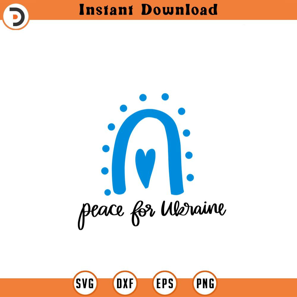 SVG1503-Peace for Ukraine SVG, Ukraine SVG, Ukraine Rainbow svg, Peace svg, Love SVG, Stop the War svg, Pray for Ukraine svg, Cricut Cut File.jpg