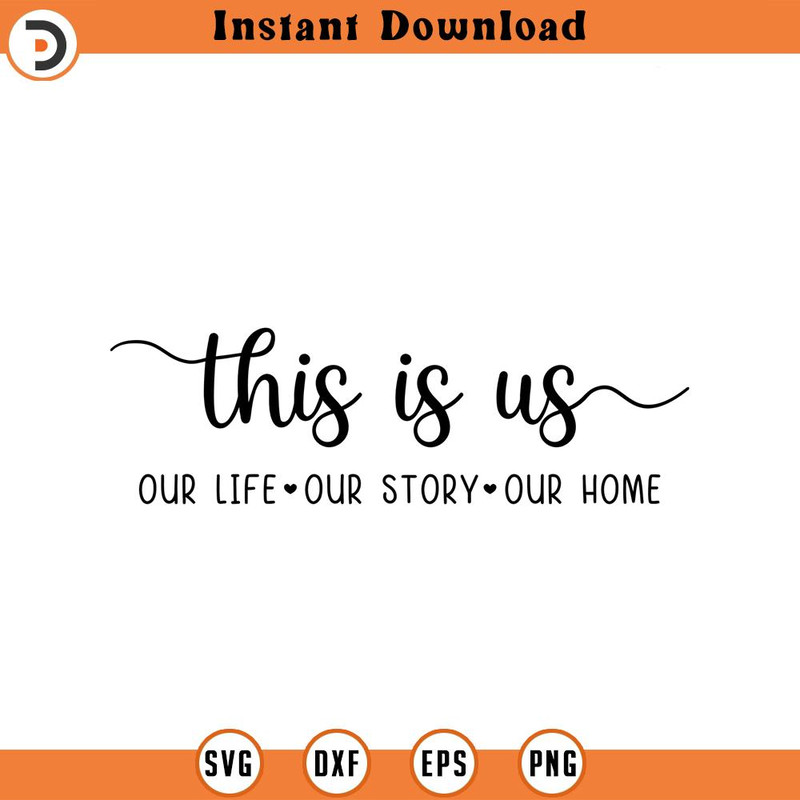 SVG1028-This is us SVG, Our Story Cut File, Family svg, Wedding quote, Anniversary sign, Home decor svg, Love Cricut Vinyl Decal Stencil Wood sign.jpg