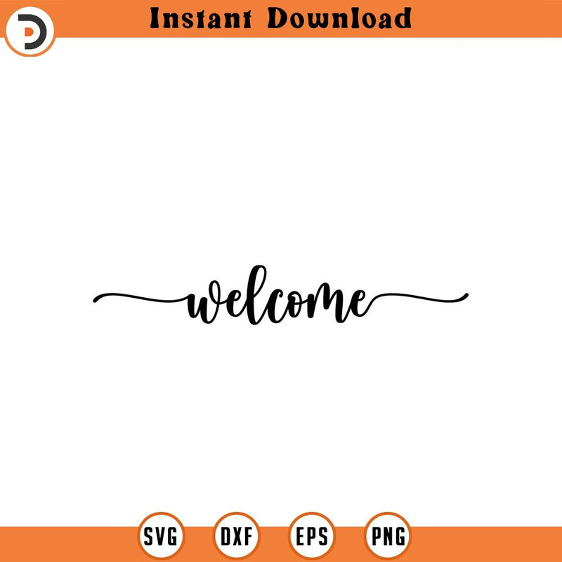 SVG1058-Welcome Svg, DXF, PNG, PSD, Welcome Sign Svg, Welcome Cut File, Front Door Svg, Greeting Svg, Text Cutting Files, Personal Use, Welcome File.jpg