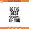 SVG1127-Be The Best Version Of You SVG, Positive Quotes SVG, Motivational Quote svg, Positivity svg, Hand-written quotes Svg , Cut Files for Cricut.jpg