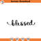 SVG1148-Blessed Mom SVG, Mom svg, Mom Svg Sayings, Mothers Day Svg, Mommy Svg, Mother SVG, Cut File Cricut, Silhouette, Mom life svg.jpg