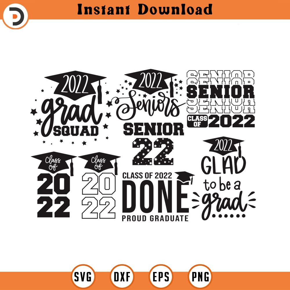 SVG1311-Graduation SVG Bundle, Proud Graduate 2022 SVG, Senior 2022 svg, Class of 2022 svg, Graduation 2022 SVG, Graduation Cap svg,Cricut Cut Files.jpg