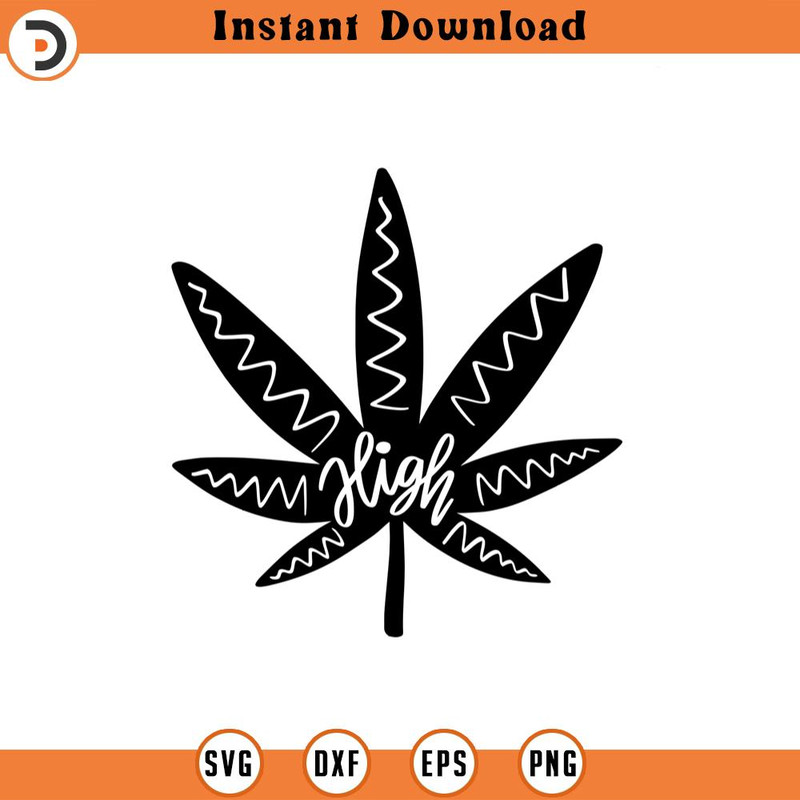 SVG1360-High SVG, Weed SVG, Marijuana SVG, Cannabis svg, Smoke Weed svg, High svg, Blunt svg, Rolling trays svg, Cut File Cricut svg, Silhouette.jpg