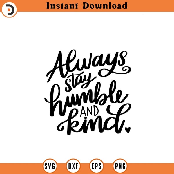 Humilde Svg Humble SVG, Kindness SVG, Happy Svg, Self Love, Positive quo | Inspire ...
