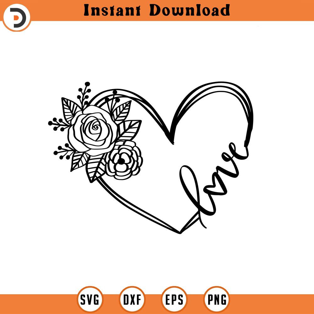 SVG1423-Love Floral Heart SVG, Valentine's Day Shirts svg, Valentine Quotes svg, Cute Valentines svg, Valentine Gift, Hand written, Cut File Cricut.jpg