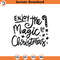 SVG1434-Magic of Christmas SVG, Christmas Family Shirts SVG, Christmas Sign svg, Winter SVG, Christmas svg, Christmas Tree svg, Cricut Cut File.jpg