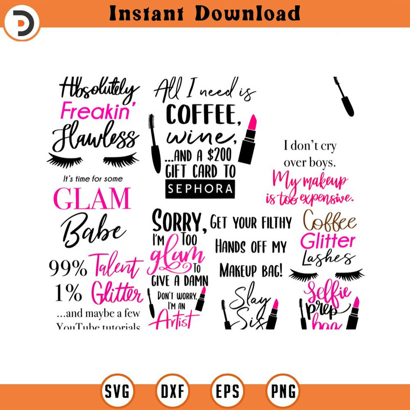 SVG1436-Makeup Quotes SVG Bundle, Makeup SVG Bundle, Beauty svg, Cosmetics, Mascara svg, Lipstick svg, Makeup Artist, Cut File Cricut, Silhouette.jpg