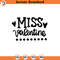 SVG1461-Miss Valentine SVG, Valentine's Day Shirts svg, Valentine Onesie svg, Cute Valentines svg, Valentine Gift, Hand written, Cut File Cricut.jpg