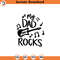 SVG1481-My Dad Rocks SVG, Father's Day SVG, Dad Shirt svg, Gift for Dad svg, Dad SVG, Daddy svg, Father svg, Hand-lettered quotes, Cut File Cricut.jpg