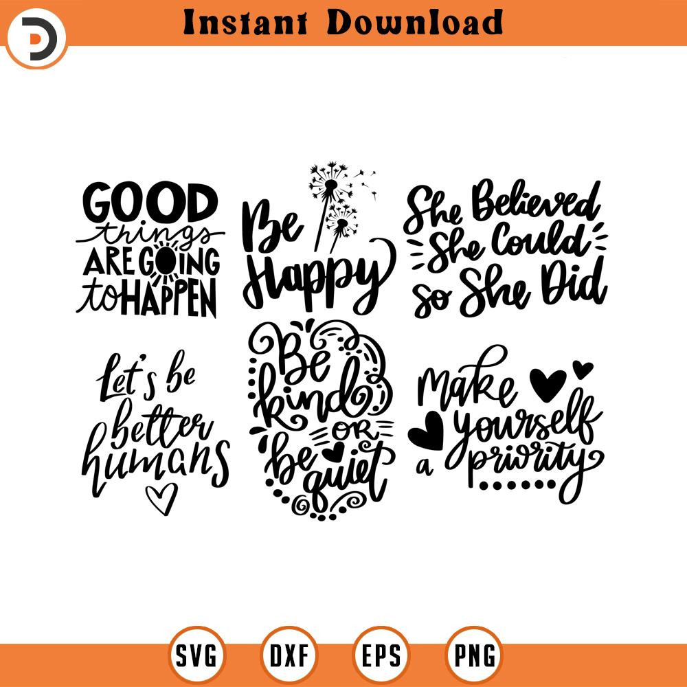 SVG1515-Positive Quotes SVG Bundle, Happy Svg, Motivational Quotes SVG, Inspirational Quotes, Life Quotes, Cut file for Cricut, Silhouette, Cameo.jpg